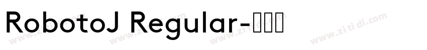 RobotoJ Regular字体转换